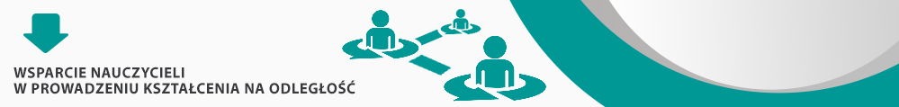 Wsparcie nauczycieli w&nbsp;prowadzeniu kształcenia na&nbsp;odległość – wynik naborow